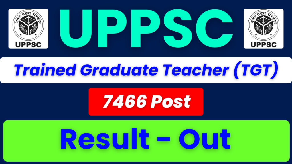 UPPSC LT Grade Assistant Teacher Result 2026, UPPSC LT Grade Result PDF, UPPSC LT Grade Merit List 2026, UPPSC LT Grade Cut Off 2026, UPPSC LT Grade Selection List, UPPSC LT Grade Exam Result, UPPSC LT Grade Assistant Teacher Recruitment 2026