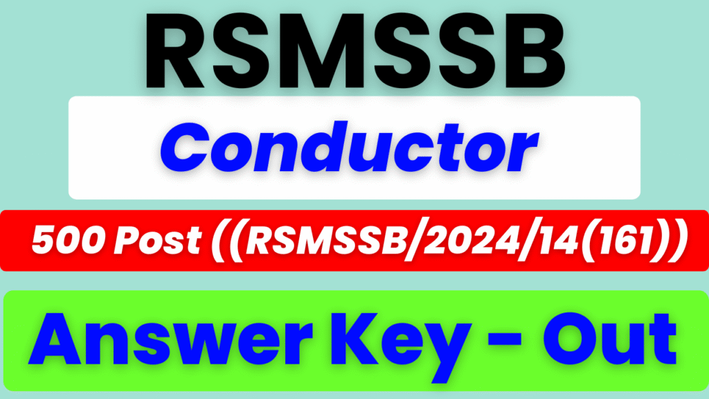RSMSSB Conductor Answer Key 2025, RSSB Conductor Answer Sheet, Rajasthan Conductor Exam Key, rsmssb.rajasthan.gov.in answer key, RSMSSB Conductor Paper Solution, Conductor Exam 2025 Answer Key, RSMSSB Objection Link, Rajasthan Conductor Recruitment 2025