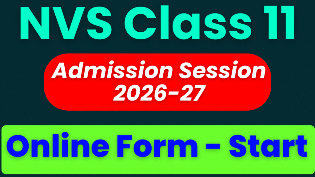 NVS CLASS 11TH ONLINE ADMISSION FORM 2026-27