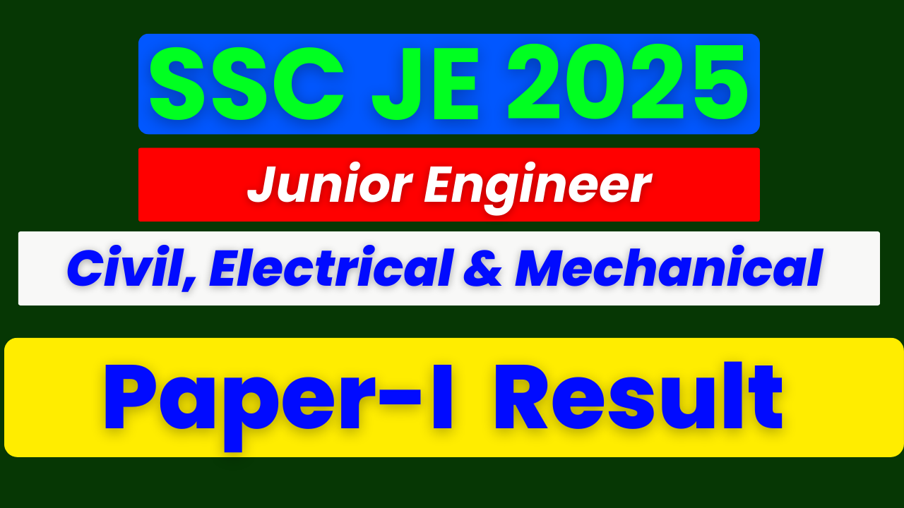 SSC JE Result 2026, SSC Junior Engineer Result, SSC JE Paper‑I Result, SSC JE Answer Key 2025, SSC JE Recruitment 2025