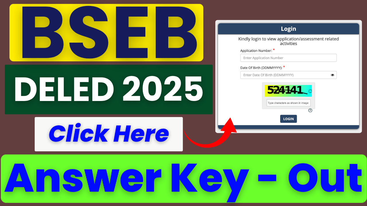 BSEB D.El.Ed Answer Key 2025, Bihar DELED Answer Key PDF, DELED Entrance Exam 2025, BSEB DELED Objection Process, Bihar DELED Admission 2025–27, DELED Answer Key Login, BSEB DELED Result Date, Bihar DELED Official Website, DELED Answer Key Phase Shift, DELED Answer Key Objection Last Date