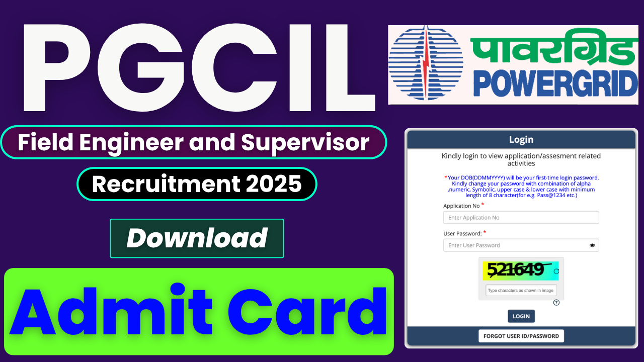 pgcil admit card 2025, pgcil field engineer admit card, pgcil field supervisor admit card, pgcil hall ticket download, pgcil exam date 2025, pgcil recruitment 2025, pgcil login portal, pgcil call letter 2025, pgcil official website, pgcil advt no cc/03/2025