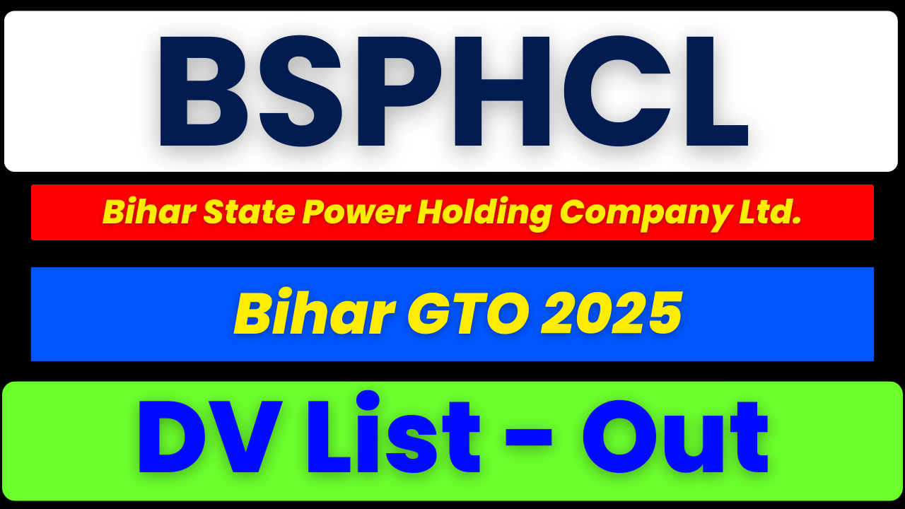 BSPHCL Junior Account Clerk DV List 2025, BSPHCL JAC 04/2024 DV List, BSPHCL Merit List PDF, BSPHCL Recruitment Result 2025, Bihar State Power Holding Company DV List, BSPHCL Document Verification List