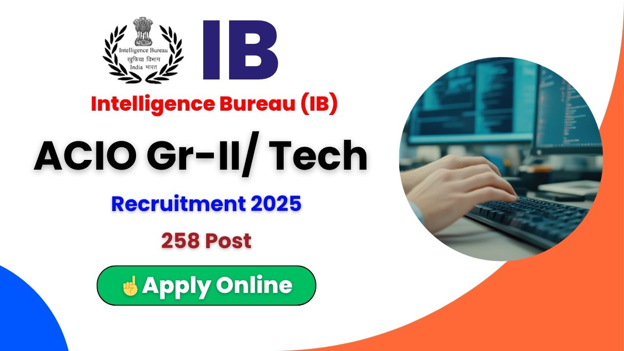 intelligence bureau acio tech recruitment 2025, intelligence bureau assistant central intelligence officer technical vacancy, intelligence bureau acio grade-ii online form, intelligence bureau technical post apply online, intelligence bureau acio gate score eligibility, intelligence bureau acio age limit, intelligence bureau acio selection process, intelligence bureau official website, intelligence bureau acio notification pdf, intelligence bureau acio vacancy details, acio technical recruitment 2025, acio tech online form 2025, acio grade-ii technical eligibility, acio gate score required, acio tech application fee, acio tech age relaxation, acio tech qualification, acio tech vacancy breakup, acio tech important dates, acio tech last date to apply, acio tech apply link, acio tech registration process, acio tech document verification, acio tech exam pattern, acio tech syllabus, acio tech result date, acio tech merit list, acio tech cut off, acio tech previous year paper, acio tech preparation tips, acio tech job profile, acio tech salary, acio tech posting location, acio tech career growth, acio tech official notification download, acio tech pdf, acio tech gate score 2023, acio tech gate score 2024, acio tech gate score 2025, acio tech eligibility criteria, acio tech selection mode, acio tech recruitment process, acio tech online registration, acio tech form correction, acio tech helpline number, acio tech official portal, acio tech mha website, acio tech recruitment news, acio tech latest update, acio tech hindi notification, acio tech english notification