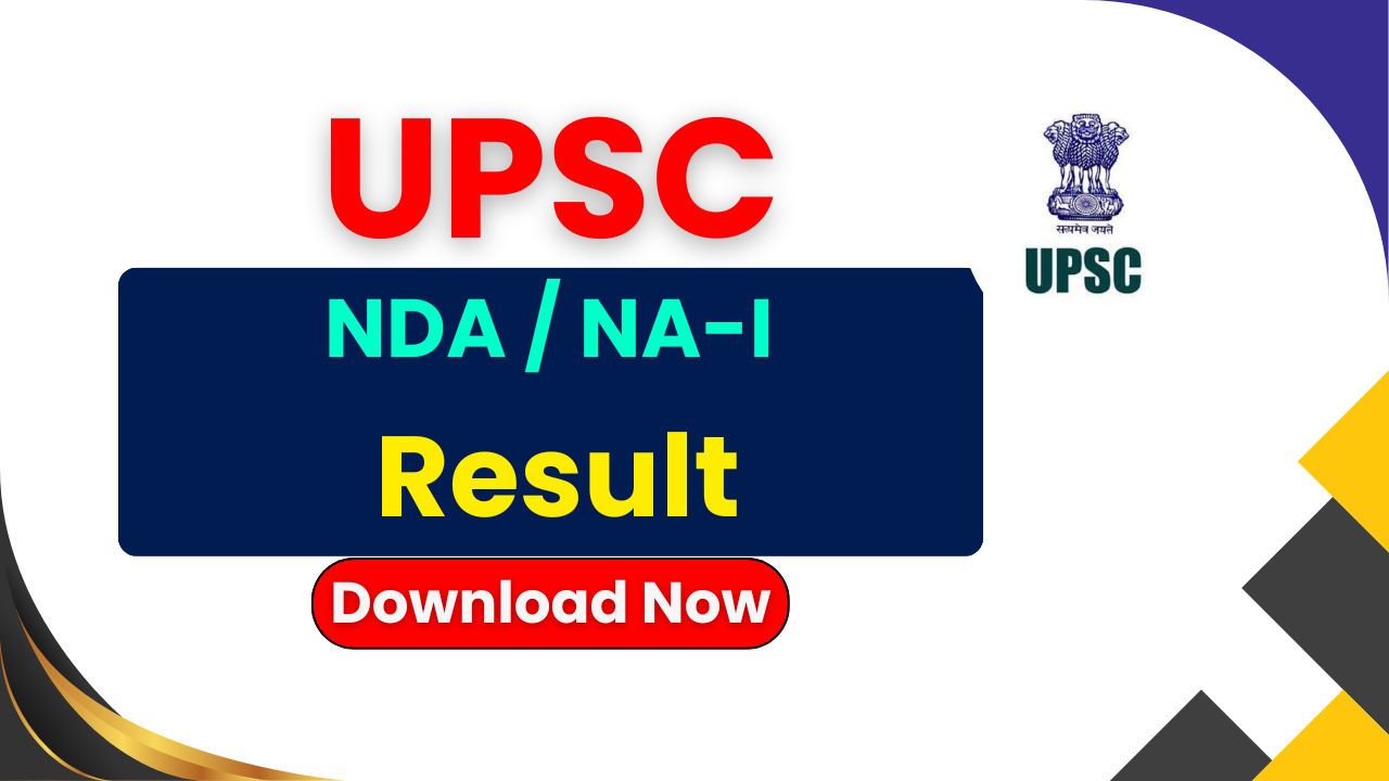 UPSC NDA Result 2026, UPSC NA‑I Result 2026, NDA Exam Result 2026, NA‑I Merit List 2026, upsc.gov.in result, NDA NA‑I Recruitment 2026
