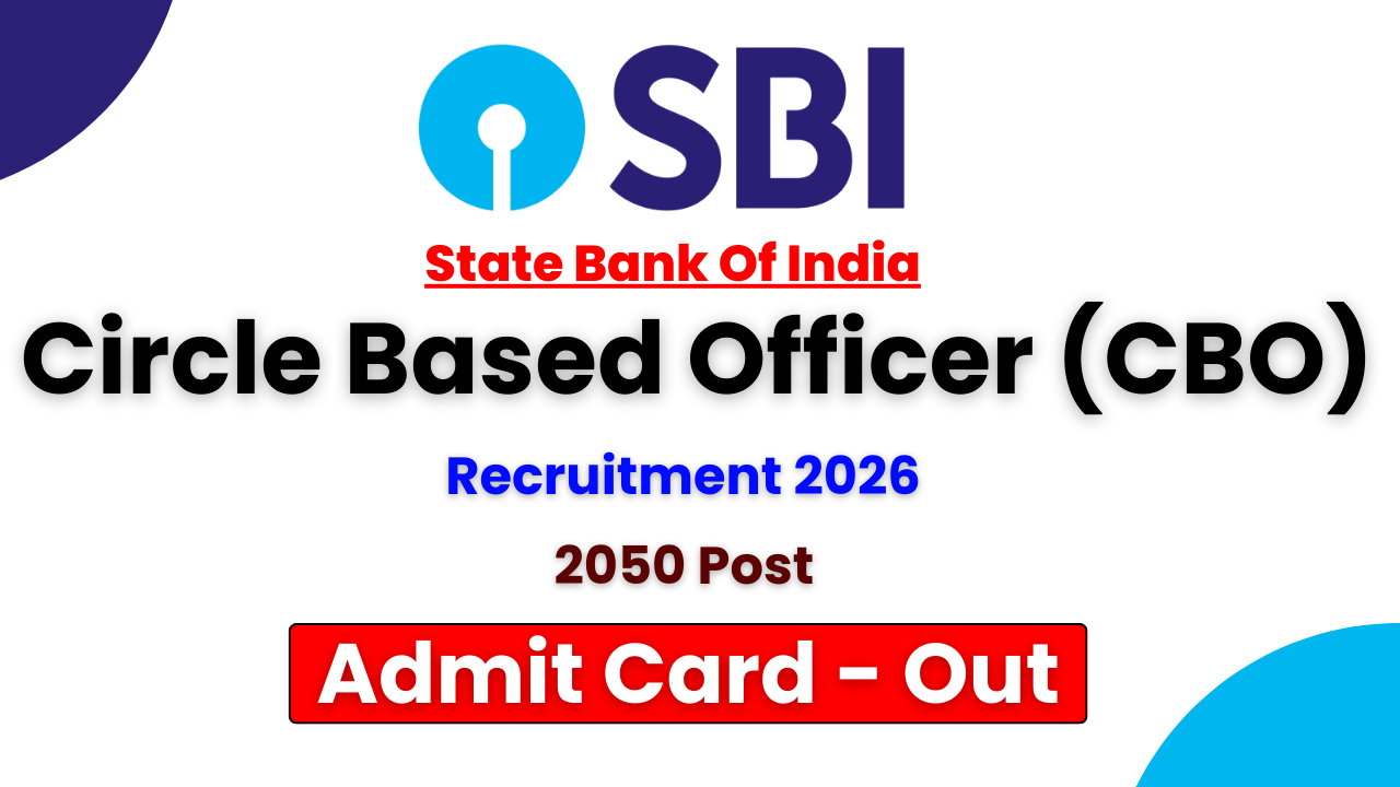 SBI CBO Admit Card 2026, SBI Circle Based Officer Recruitment 2026, SBI CBO Hall Ticket, SBI CBO Exam Date 2026, SBI Bank Officer Admit Card