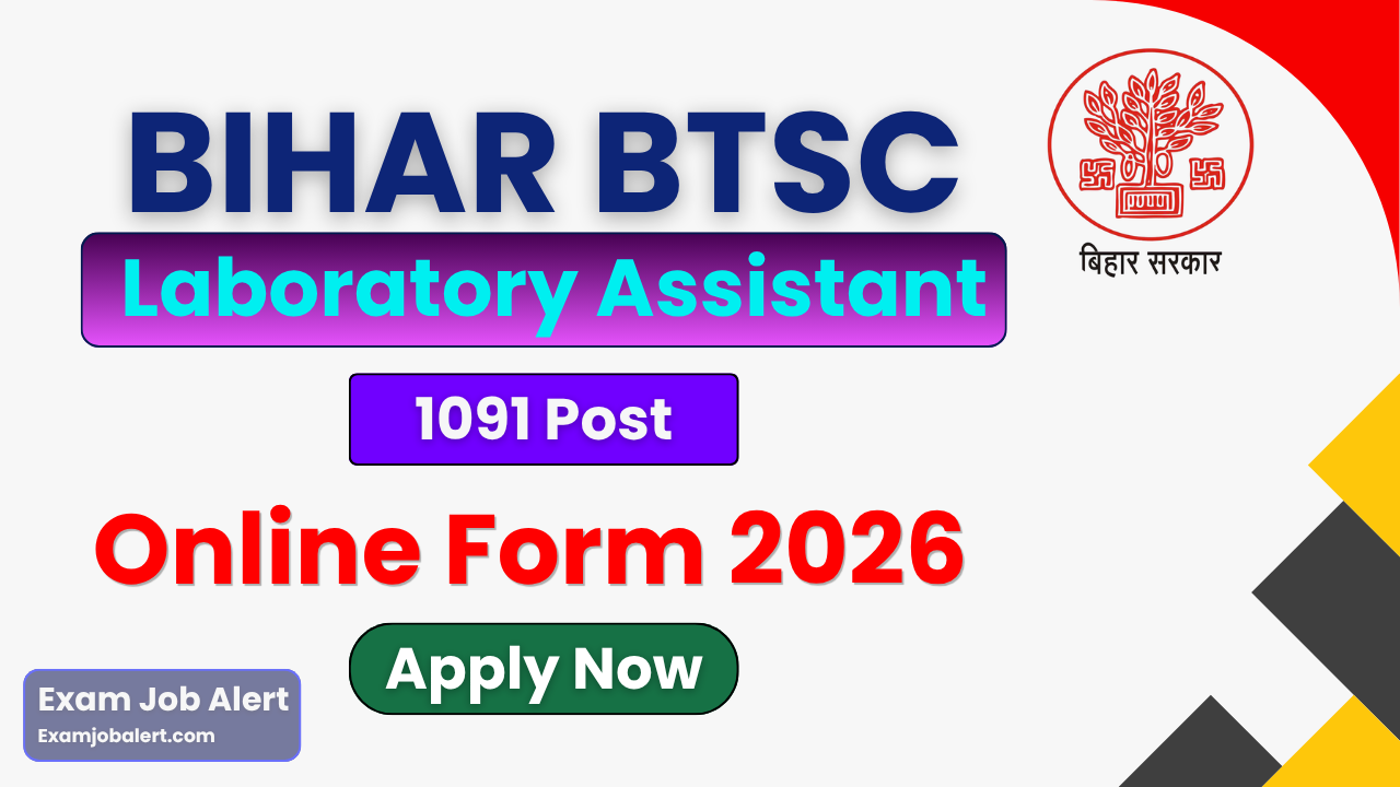 BTSC Laboratory Assistant Recruitment 2026, BTSC Lab Assistant Vacancy 2026, BTSC Online Form 2026, Bihar BTSC Jobs 2026, BTSC Laboratory Assistant Notification