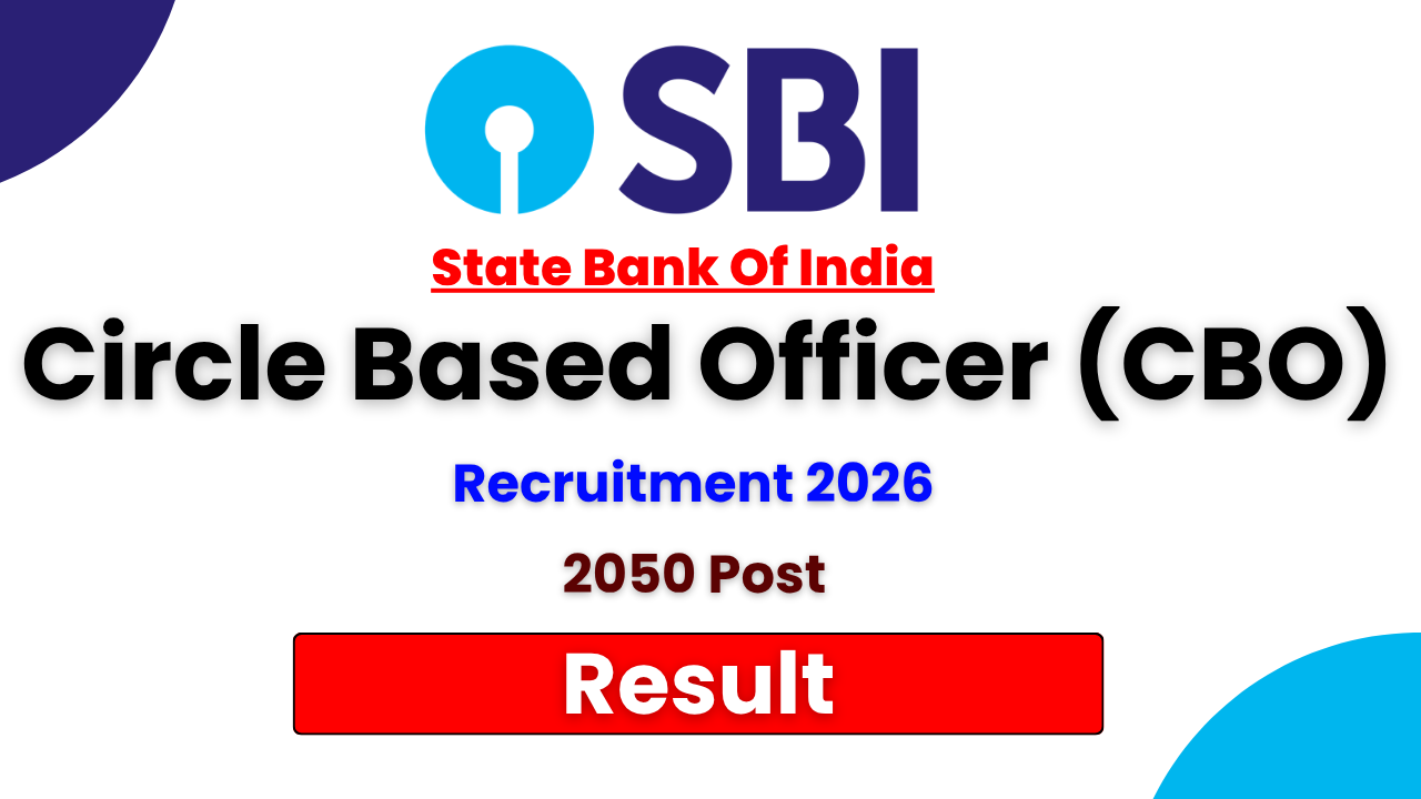 SBI CBO Result 2026, SBI Circle Based Officer Result 2026, SBI CBO Recruitment 2026, SBI CBO Vacancy 2026, SBI Careers Portal