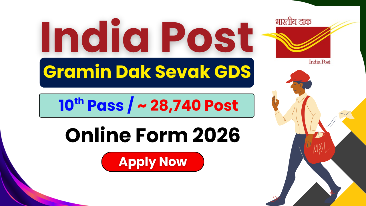 India Post GDS Recruitment 2026, India Post GDS Vacancy 2026, India Post GDS Online Form 2026, Gramin Dak Sevak Bharti 2026, India Post Notification 2026, indiapostgdsonline.gov.in