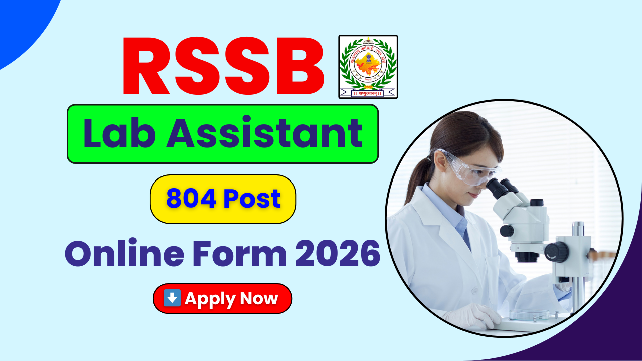 RSSB Lab Assistant Recruitment 2026, RSSB Lab Assistant Vacancy, RSSB Online Form 2026, Rajasthan Lab Assistant Bharti, rsmssb.rajasthan.gov.in