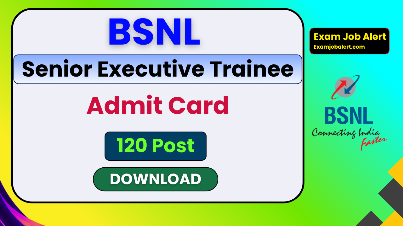 BSNL Senior Executive Trainee Exam Date 2026, BSNL SET Recruitment 2026, BSNL Admit Card 2026, BSNL SET Exam Schedule 2026, BSNL Notification 2026, BSNL Careers