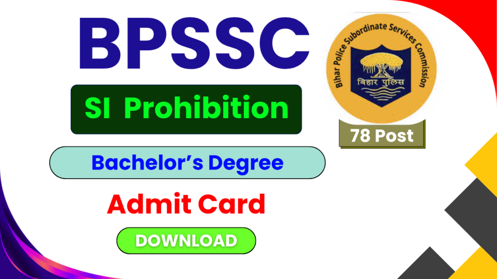 Bihar Police BPSSC SI Prohibition Pre Admit Card Date 2026 – Download ...