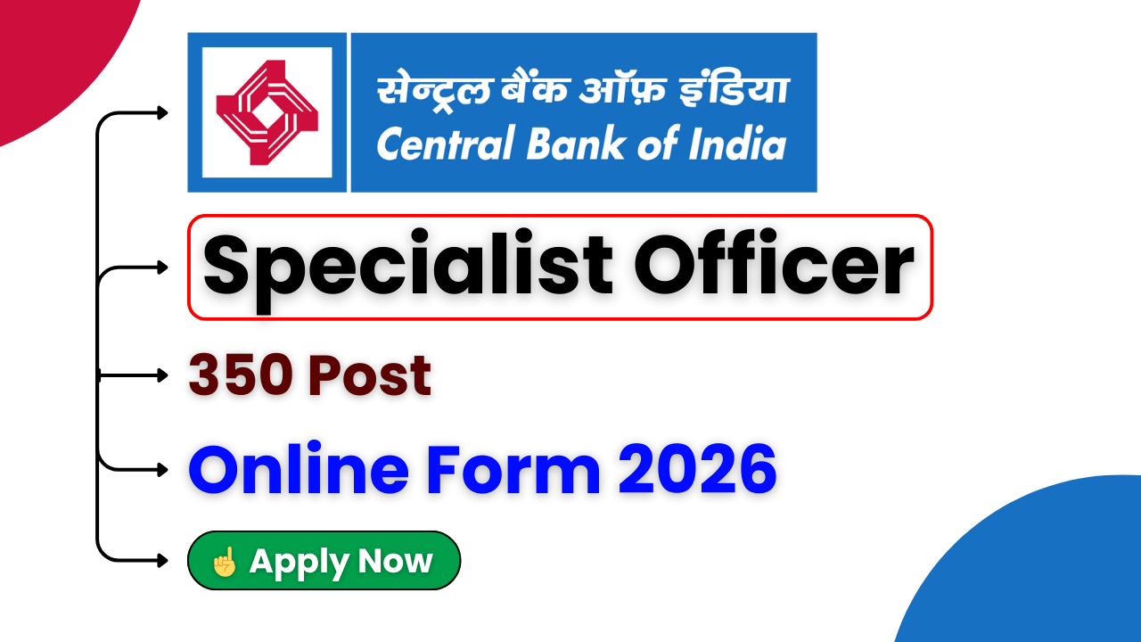 Central Bank Specialist Officer Recruitment 2026, Central Bank SO Vacancy 2026, Central Bank SO Online Form, Central Bank SO Eligibility, Central Bank SO Notification 2026, centralbankofindia.co.in