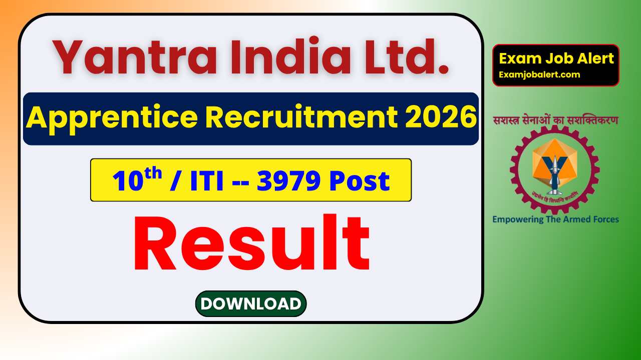 Yantra India Limited Apprentice Result 2026, YIL Apprentice Merit List 2026, YIL Result PDF Download, Yantra India Limited Recruitment 2026, YIL Apprentice Selection List, YIL Official Website