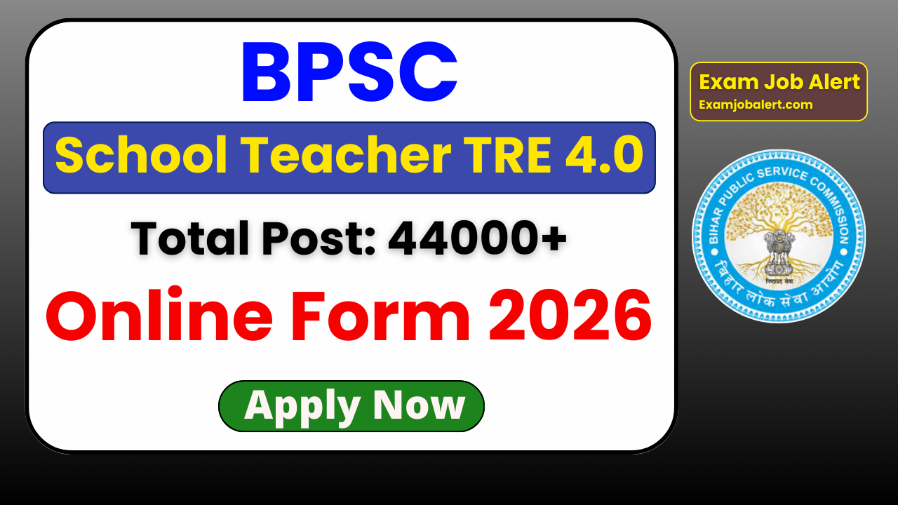 BPSC School Teacher TRE 4.0 Recruitment 2026, BPSC TRE 4.0 Short Notice Out, BPSC Teacher Vacancy 2026, BPSC Online Form 2026, BPSC TRE 4.0 Short Notice Out, BPSC Teacher Vacancy 2026, BPSC Online Form 2026, BPSC TRE 4.0 Notification 4.0 Notification, BPSC Teacher, BPSC Teacher Recruitment Bihar Recruitment Bihar 2026