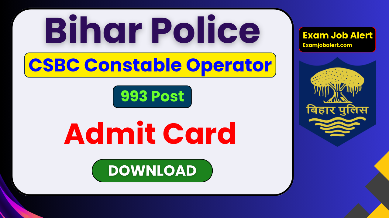 Bihar Police Constable Operator Exam Date 2026, CSBC Constable Operator Admit Card 2026, Bihar Police Constable Operator Recruitment 2026, CSBC Constable Operator Exam Schedule 2026, Bihar Police Constable Operator Online Portal, CSBC Constable Operator Advt 02/2026