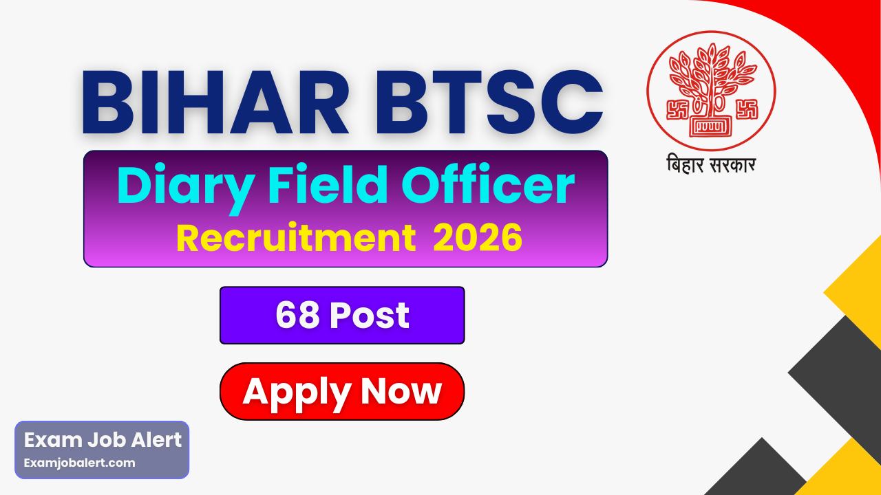 Bihar BTSC Dairy Officer Online Form 2026, BTSC Dairy Officer Recruitment 2026, BTSC Dairy Technical Officer Vacancy 2026, BTSC Dairy Field Officer Jobs 2026, BTSC Bihar Notification 2026, BTSC Online Application 2026