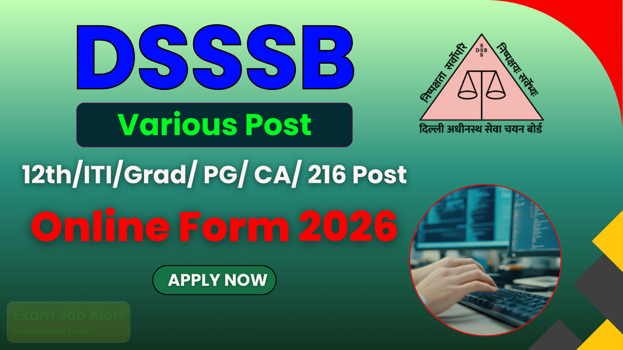DSSSB Various Post Online Form 2026, DSSSB Recruitment 2026, DSSSB Apply Online 2026, DSSSB Various Post Last Date, DSSSB Eligibility 2026, DSSSB Age Limit 2026, DSSSB Selection Process 2026, DSSSB Notification 2026