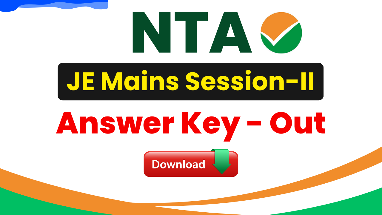 JEE Mains Answer Key 2026, NTA JEE Main Session II, JEE Main April 2026 Solutions, JEE Main PDF Answer Key, jeemain.nta.nic.in