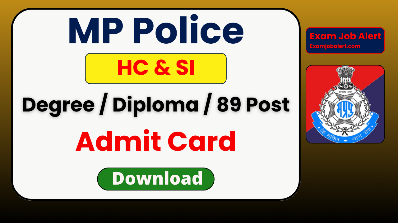 MP Police ASI Admit Card 2026, MP Police HC Admit Card 2026, MPESB Admit Card 2026, MP Police Head Constable Admit Card, MP Police Assistant Sub Inspector Admit Card, esb.mp.gov.in Admit Card