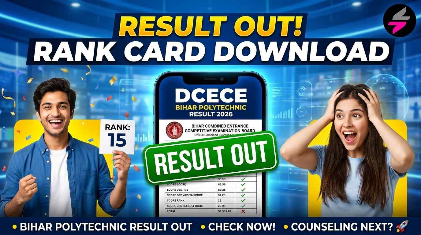DCECE Bihar Polytechnic Result 2026, BCECEB Polytechnic Result 2026, Bihar Diploma Entrance Result 2026, DCECE PE PPE PMD PM Result 2026, BCECEB Admission Result 2026