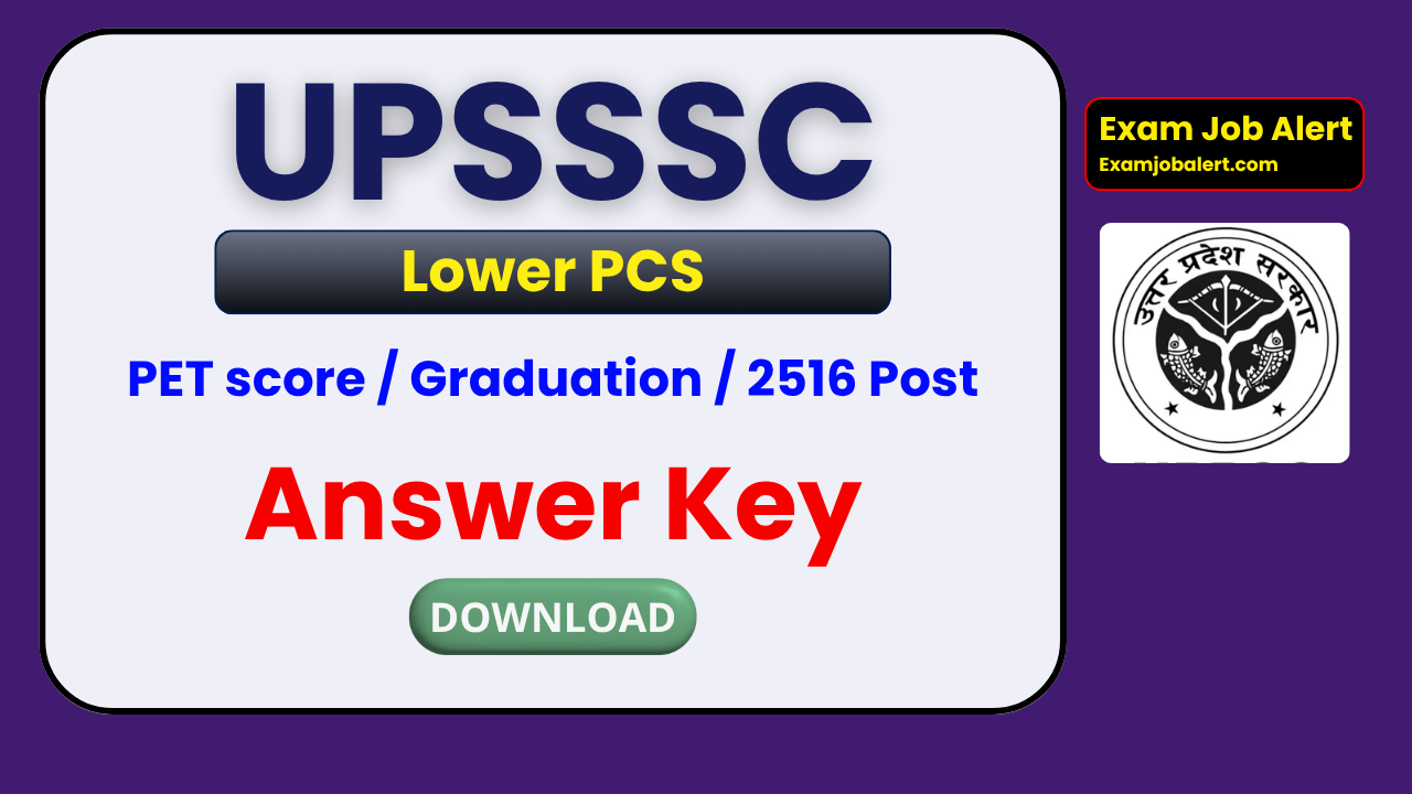 UPSSSC Lower PCS Answer Key 2026, UPSSSC Lower PCS Exam City 2026, UPSSSC Advt 07 Exam 2026, UPSSSC Notification 2026, upsssc.gov.in