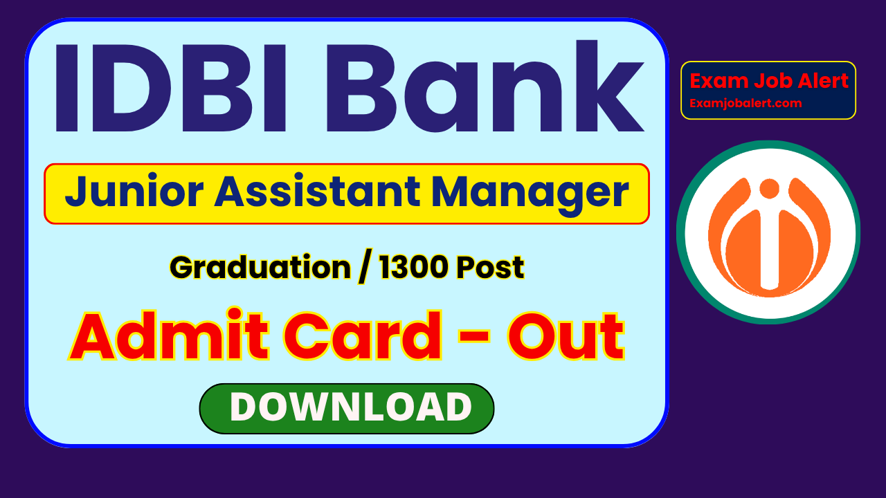 IDBI Bank JAM Admit Card 2026, IDBI Assistant Manager Hall Ticket, IDBI JAM Call Letter, IDBI Bank Recruitment 2026, IDBI JAM Exam Date