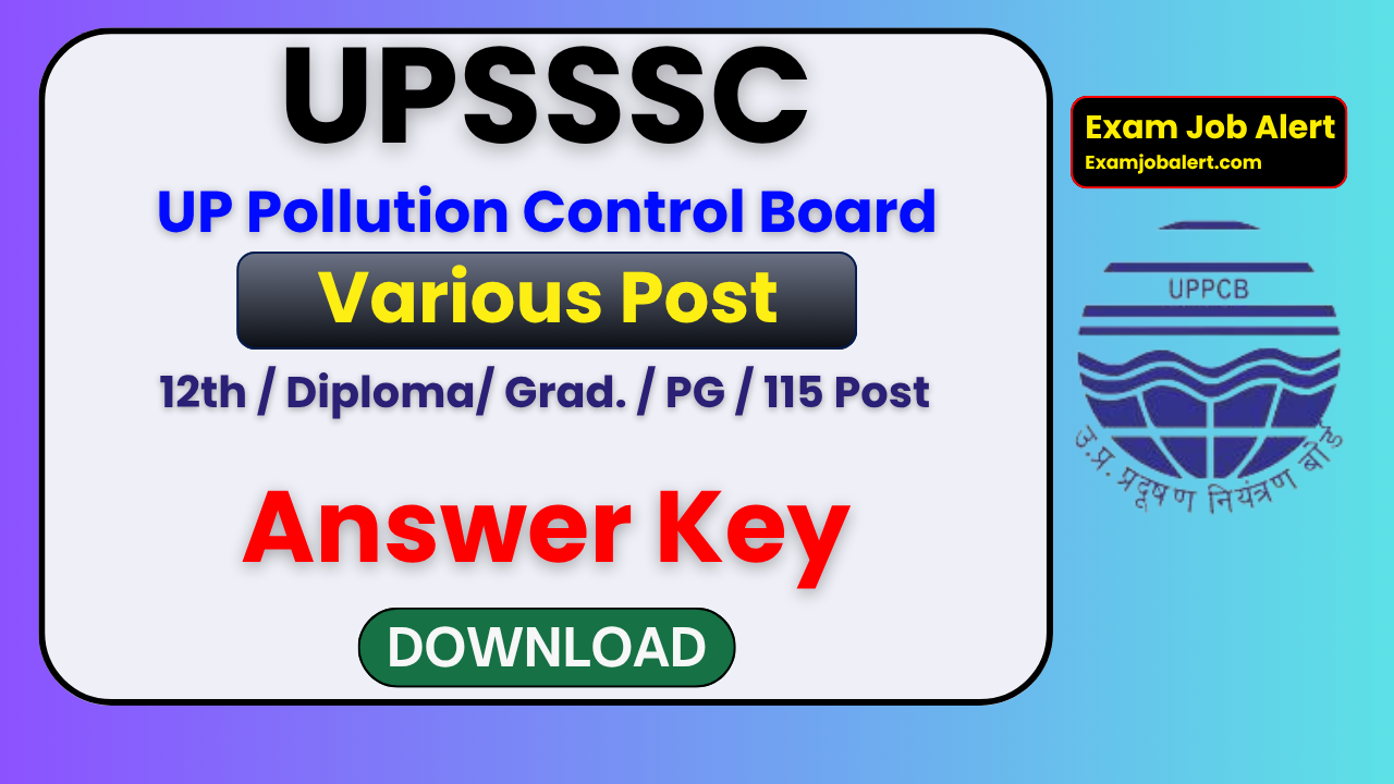 UPSSSC Pollution Control Board Answer Key 2026, UPSSSC Exam City Slip 2026, UPSSSC Admit Card 2026, UPSSSC Official Website, UPSSSC Recruitment 2026