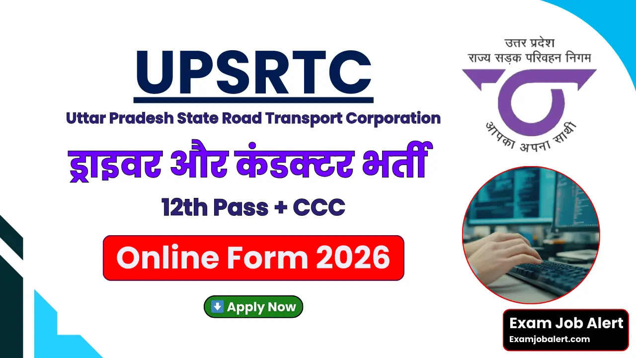 UPSRTC Bus Conductor Recruitment 2026, UPSRTC Bus Conductor Notification 2026, UPSRTC Bus Conductor Vacancy 2026, UPSRTC Bus Conductor Online Form 2026, UPSRTC Bus Conductor Eligibility, UPSRTC Bus Conductor Age Limit, UPSRTC Bus Conductor Apply Online, UPSRTC Official Website
