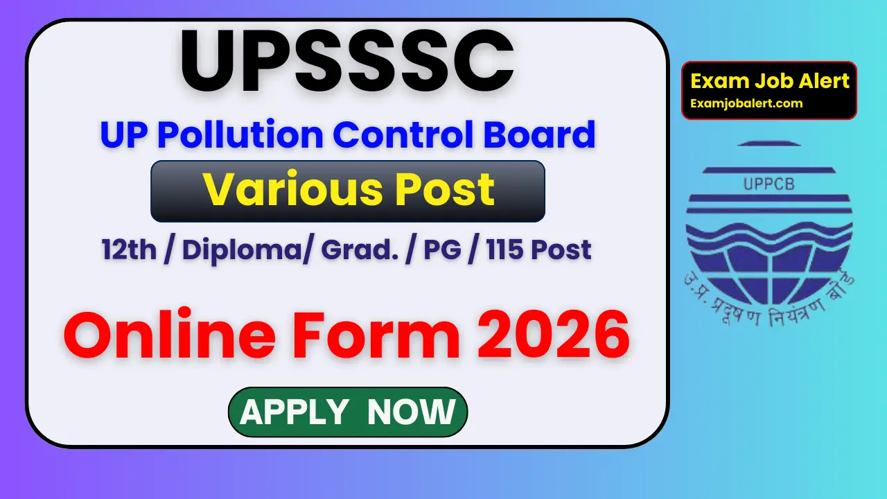 UPSSSC UP Pollution Control Board Recruitment 2026, UPSSSC Recruitment 2026, UPSSSC Pollution Control Board Vacancy 2026, UPSSSC Scientific Assistant Recruitment 2026, UPSSSC Junior Engineer Recruitment 2026, UPSSSC Auditor Vacancy 2026, UPSSSC Online Form 2026, UPSSSC Eligibility Criteria, UPSSSC Age Limit, UPSSSC Notification 2026