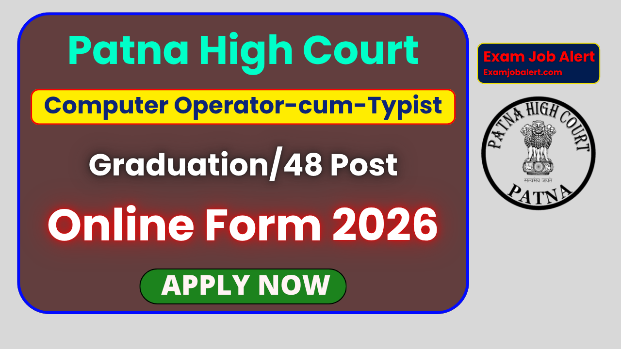 Patna High Court Recruitment 2026, Computer Operator‑cum‑Typist Vacancy, Patna HC Online Form, PHC/02/2026 Notification, Patna HC Typist Jobs, Patna High Court Bharti 2026