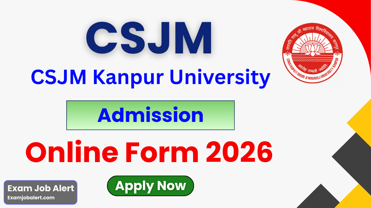 CSJM Kanpur University Admissions 2026, CSJM Admission Online Form 2026, CSJM UG PG Admission 2026, CSJM Diploma Courses 2026, CSJM Certificate Courses 2026, CSJM University Notification 2026