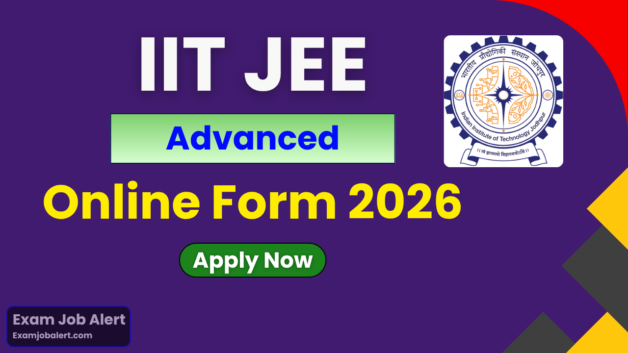 IIT JEE Advanced 2026, JEE Advanced Online Form 2026, IIT Roorkee JEE Advanced Notification, JEE Advanced Eligibility 2026, JEE Advanced Age Limit, JEE Advanced Admission 2026, jeeadv.ac.in