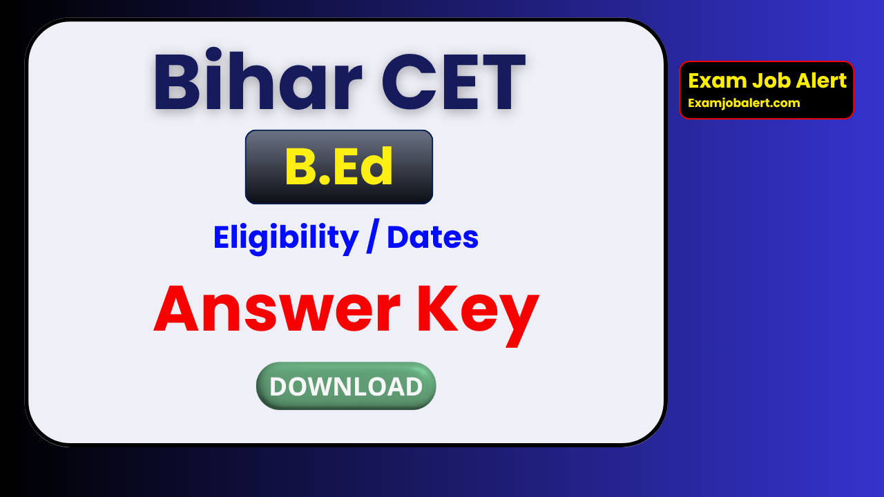 Bihar CET B.Ed Answer Key 2026, BRABU CET B.Ed Answer Key, Bihar B.Ed Entrance Exam 2026, CET B.Ed Answer Key PDF, Bihar CET B.Ed Objection Process, BRABU Official Website