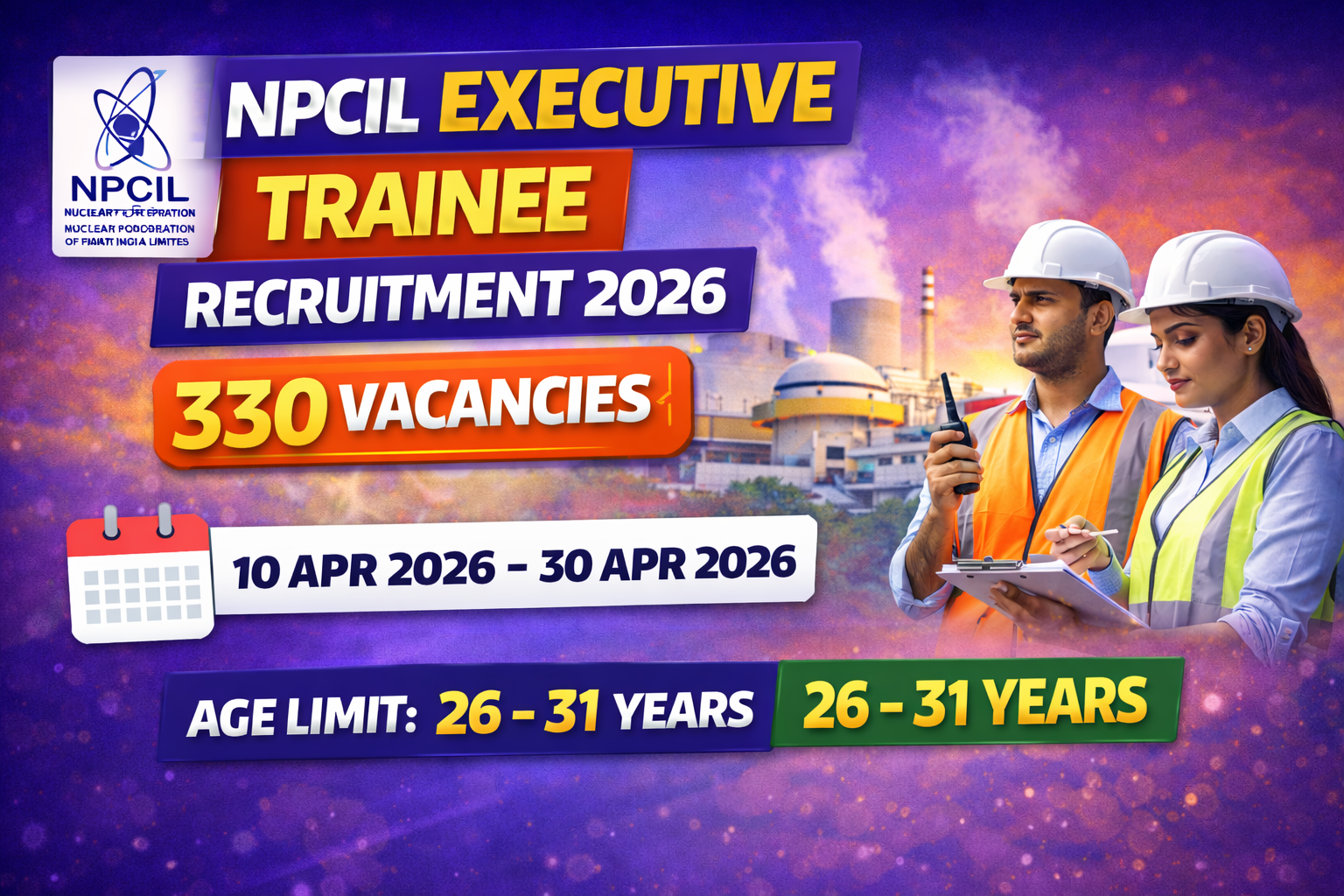 NPCIL Recruitment 2026, NPCIL Executive Trainee Vacancy, NPCIL ET Online Form 2026, NPCIL GATE Based Recruitment, NPCIL Careers, npcilcareers.co.in