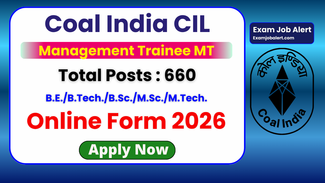 Coal India MT Recruitment 2026, CIL Management Trainee Vacancy 2026, Coal India Online Form 2026, CIL MT Notification 2026, Coal India Limited Jobs 2026, coalindia.in recruitment