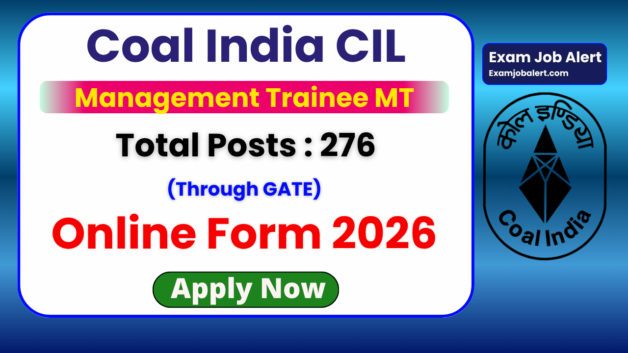 Coal India MT GATE Recruitment 2026, CIL Management Trainee Vacancy 2026, Coal India Online Form 2026, CIL MT Notification 2026, Coal India Limited Jobs 2026, coalindia.in recruitment