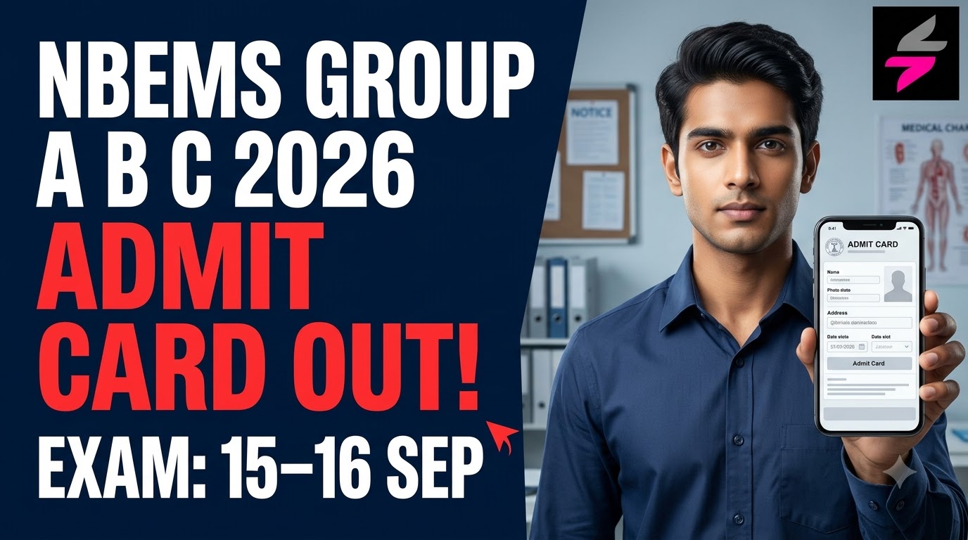 NBEMS Admit Card 2026, NBEMS Group A B C Recruitment 2026, NBEMS Exam Date 2026, NBEMS Notification 2026, natboard.edu.in