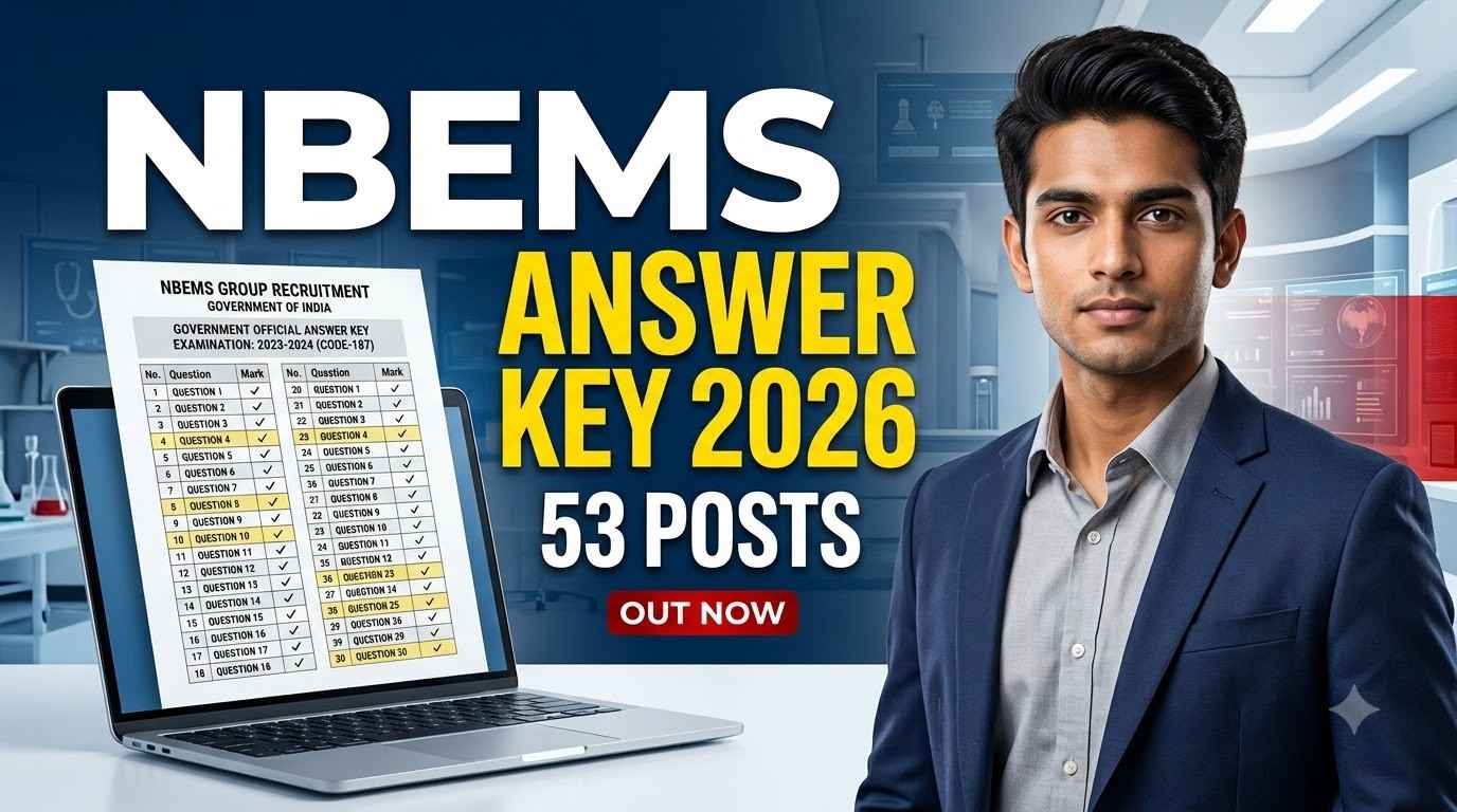 NBEMS Group A, B & C Answer Key 2026 Out, Download Answer Key