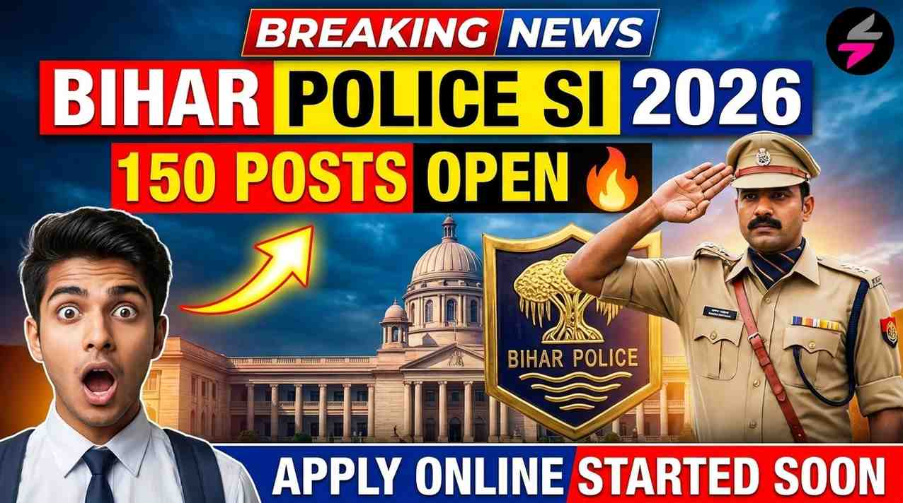BPSSC Bihar Police SI Online Form 2026, Bihar Police SI Recruitment 2026, BPSSC Advt 09/2026 Notification, Bihar Police Sub Inspector Eligibility 2026