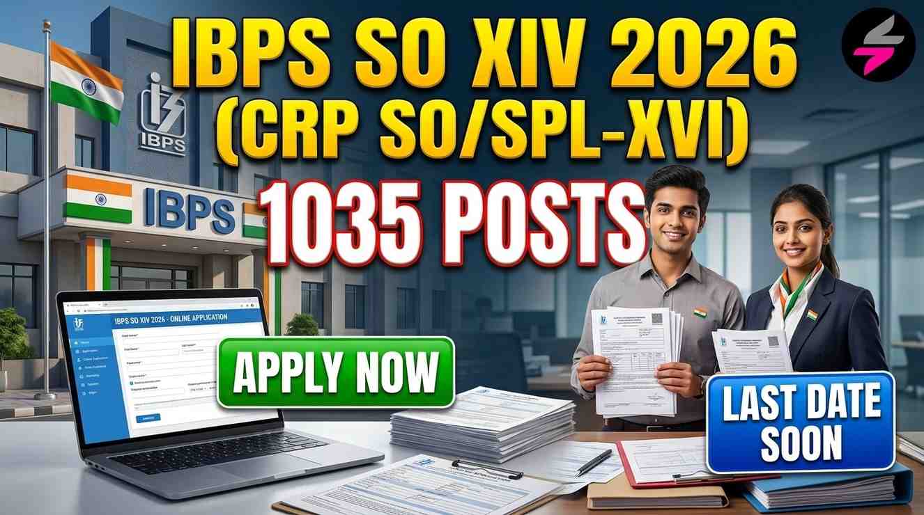 IBPS SO XVI Recruitment 2026, IBPS SO XVI Online Form 2026, IBPS SO XVI Age Limit 2026, IBPS SO XVI Eligibility 2026, IBPS Official Website