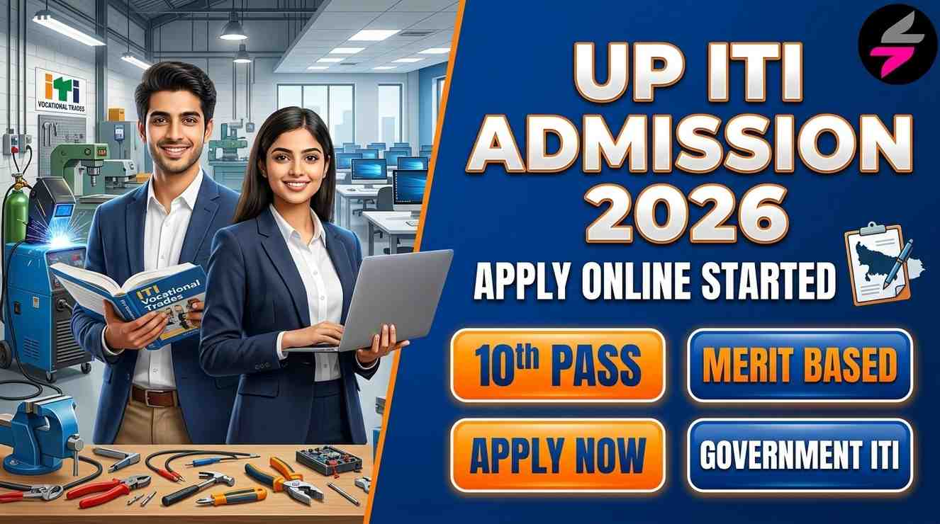 UP SCVTUP ITI Online Form 2026, SCVTUP ITI Admission 2026, UP ITI Eligibility 2026, UP ITI Age Limit 2026, SCVTUP Official Website